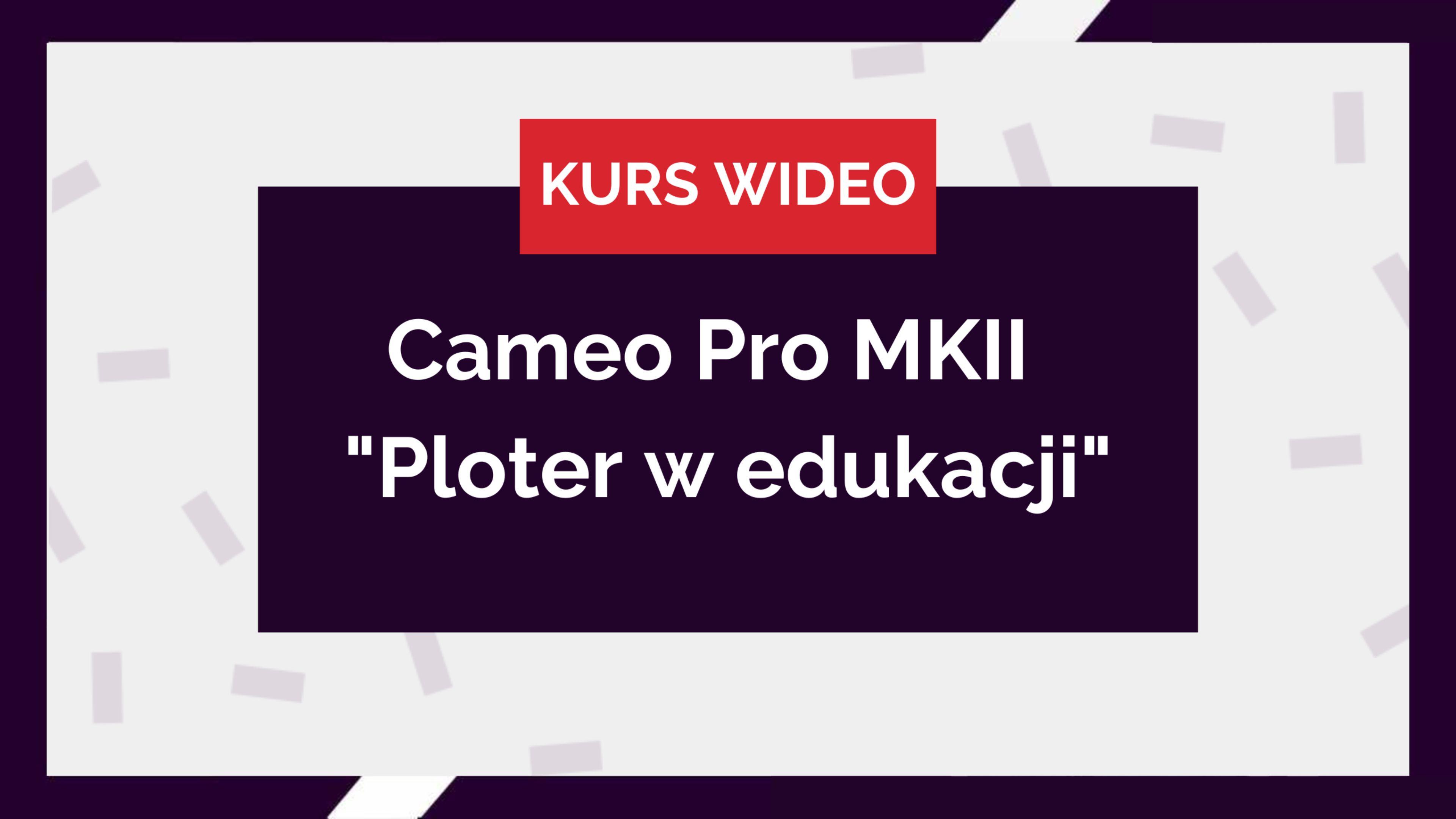 szkolenie wideo ploter cameo (3)